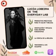 La entrevista 28 Lucia Lobeira de The Everyday Lab
