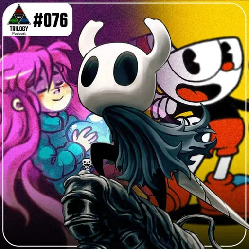 Trilogy Podcast #76 - O Que Define Um Jogo Ser Indie?