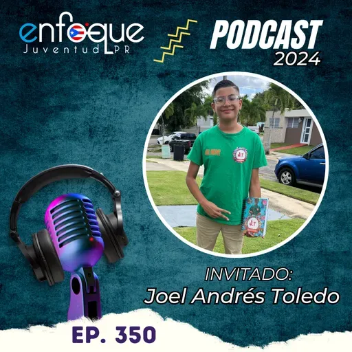 350 - Entrevista a Joel Toledo, un joven manatieño de 12 años que ha crecido en los negocios