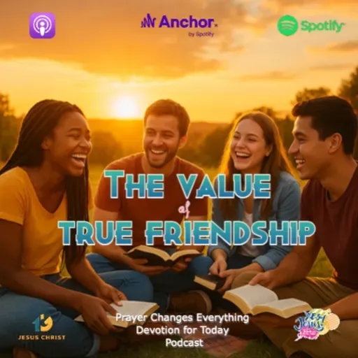 "The Value of True Friendship"