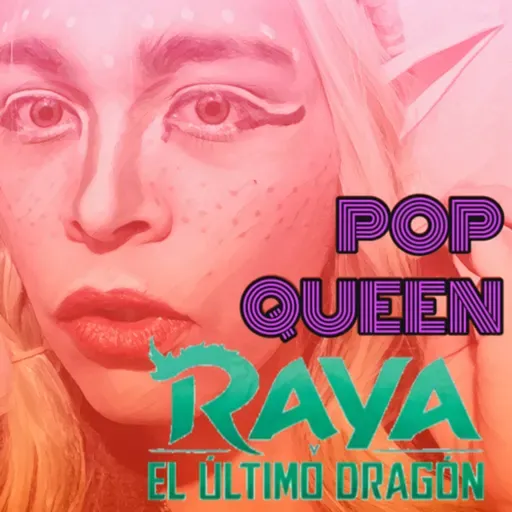 #47 Raya y el último dragón 