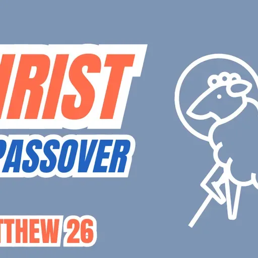 Christ Our Passover
