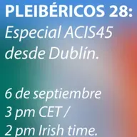 Pleibéricos 28 - Especial ACIS 45