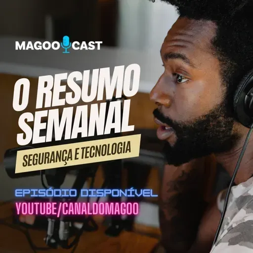 Notícias velozes e furiosas - MagooCast 101