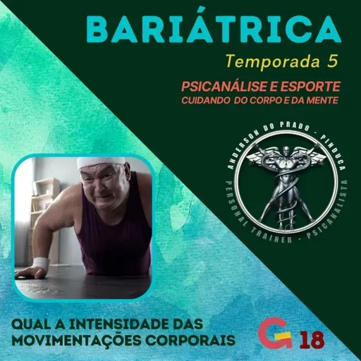 T5 #18 - BARIÁTRICA Orientações e Experiências - QUAIS AS INTENSIDADES DOS EXERCÍCIOS