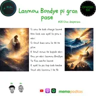 Epizòd 64 - Lanmou Bondye pi gran pase - #28 Chant d'Espérance Créole