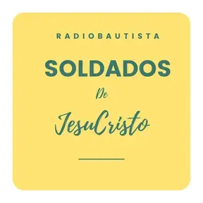 Radio Bautista Soldados de JesuCristo