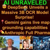AI Daily News Rundown: 📺OpenAI to tighten Sora guardrails after Hollywood complaints ⚙️Anthropic brings Claude Code to the browser 🤯DeepSeek Unveils a Massive 3B OCR Model Surprise 📍Gemini gains live map grounding capabiliti & more (Oct 21st 2025)