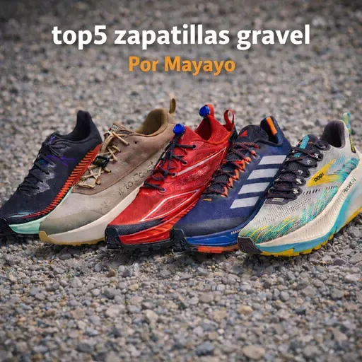 Gravel running Que es y top5 zapatillas gravel por Mayayo.