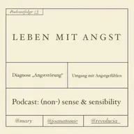 #5 Leben mit Angst (1/2)