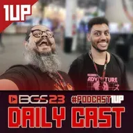 1UP Drops #91  - BGS 2023 - Daily Cast 1