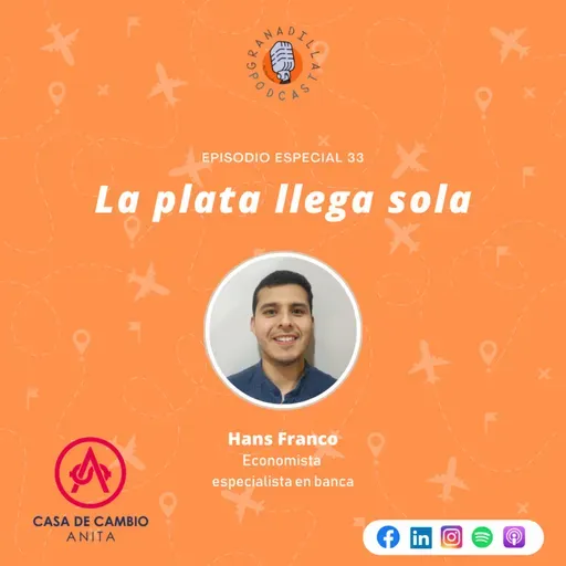 Especial 33: La plata llega sola