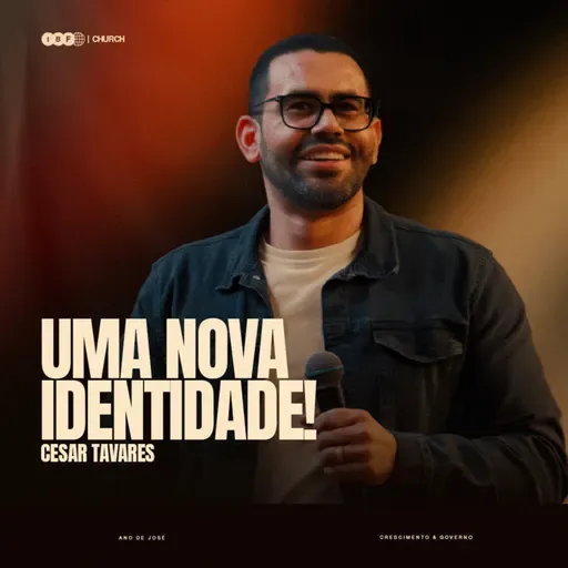 UMA NOVA IDENTIDADE! | CESAR TAVARES na IBF CHURCH!