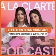 O Futuro das Marcas: Tendências, Desafios e O que vem por aí
