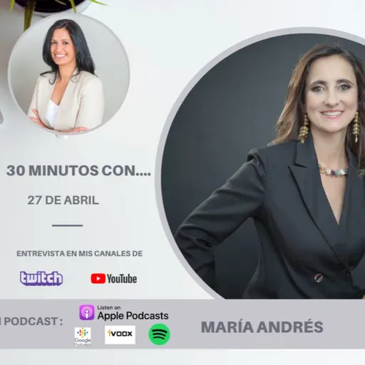 #30minutos con María Andrés