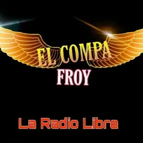Radio El Compa Froy