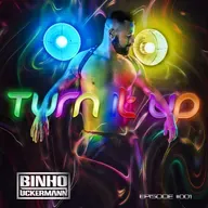 Dj Binho Uckermann - Turn It Up Episode #01