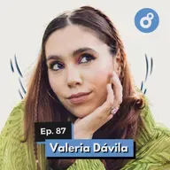 Ep. 87 - Valeria Dávila: Viviendo de la música con un trabajo godín
