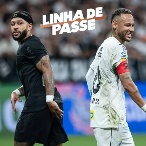 Do melhor técnico do Brasil ao pior custo-benefício entre Neymar e Memphis Depay - Linha de Passe