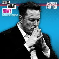 So long, Elon Musk – Molly Jong-Fast talks to American Friction 