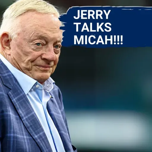 Jerry Jones' BAFFLING Explanation for Micah Parsons Trade | What Is The PLAN???