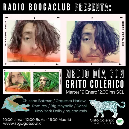 004 Medio día con Grito Colérico - Radio Boogaclub