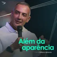 Além da Aparência - Cristiano Miranda