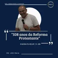 "508 anos da Reforma Protestante"