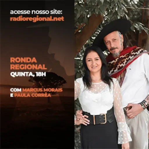 Programa Ronda Regional - Marcus Morais e Paula Corrêa