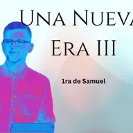 Una Nueva era III