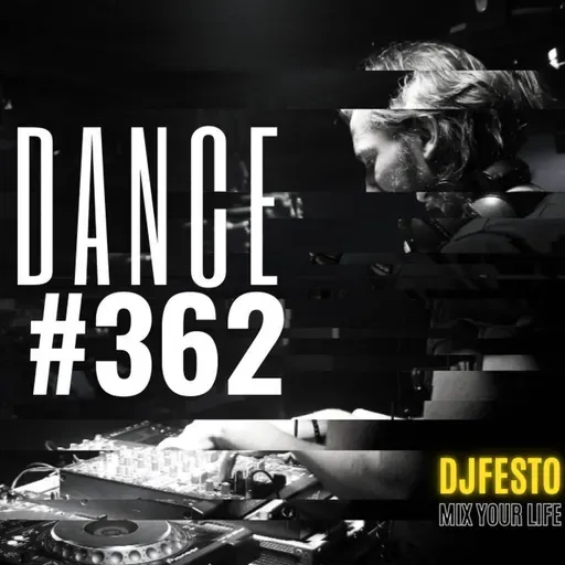 STATIONDANCE #362 Part2 - DJFESTO