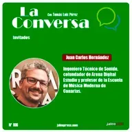La Conversa Nº 106 - 21/01/2021, con Juan Carlos Hernández