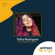 O que os devs precisam saber sobre criptografia? | Talita Rodrigues - AppSec to Go