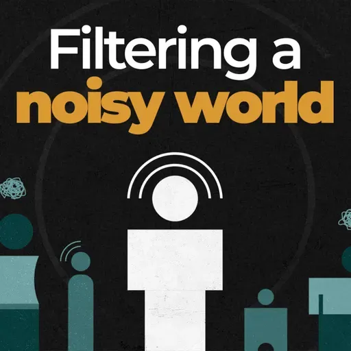 White Noise | Filtering a Noisy World