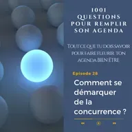 28. 💫 Comment se différencier de la concurrence ? 7 éléments puissants pour thérapeutes bien être 🧘‍♀️
