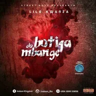 Lilo Kwanza - Botija do Mbange (Rap-Hip Hop) [Download]