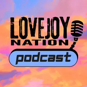 Lovejoy Nation Podcast