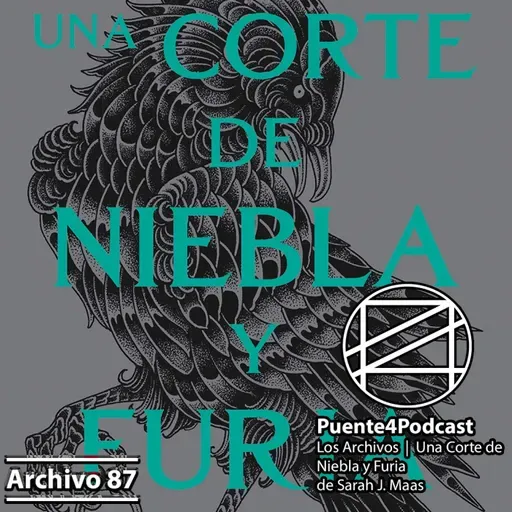 Arch 87: Una Corte de Niebla y Furia Reseña