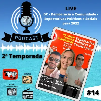 PODCAST VOZ POPULAR - "Expectativas Políticas e Sociais para 2022"
