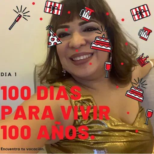 100 DIAS PARA VIVIR 100 años. Día 1. 