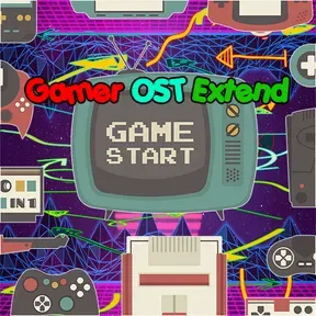 Gamer OST Extend