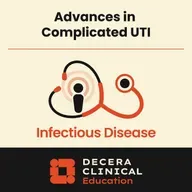 You’re in the Know Podcast: Applying the Latest Advances in Complicated UTI to Practice
