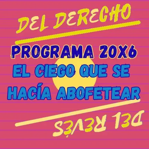 20X6. Cuento: El ciego que se hacía abofetear (Irak)