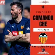 Comando Che 30/04/25. VUELVE LALIGA Y EL VALENCIA VA A LAS PALMAS. NOMBRES PROPIOS EN MERCADO DE FICHAJES
