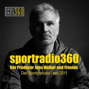 Sportradio360 - Der Sportpodcast seit 2011