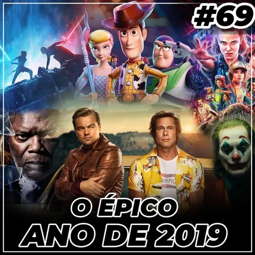 #DSN69 [LIVE] – 2019: Tarantino, Coringa, Star Wars e o Início de Tudo