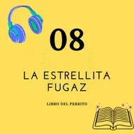 LA ESTRELLITA FUGAZ