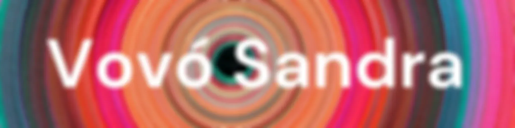Vovó Sandra - Histórias