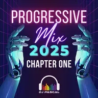 Progressive Mix 2025 Chapter 1