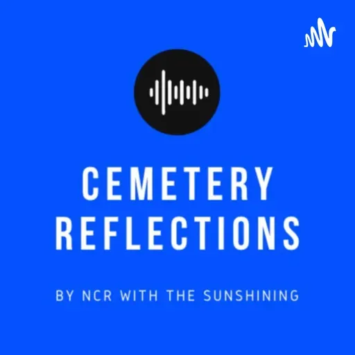 Cemetery Reflections :: April 20, 2021 :: Update